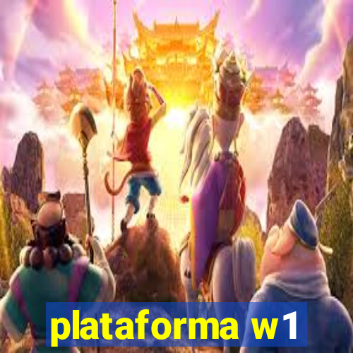 plataforma w1